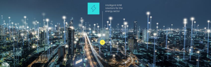 Intelligent KVM solutions for secure and reliable energy control rooms