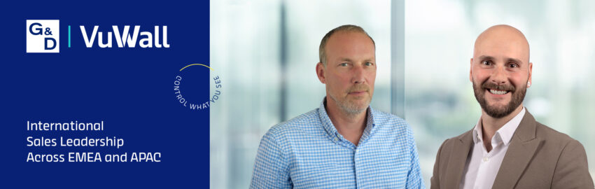 G&D and VuWall Strengthen International Sales Leadership Across EMEA and APAC